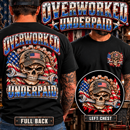 Overworked. Underpaid. Patriotic Skull Graphic Tee – Blue Collar Workwear Shirt