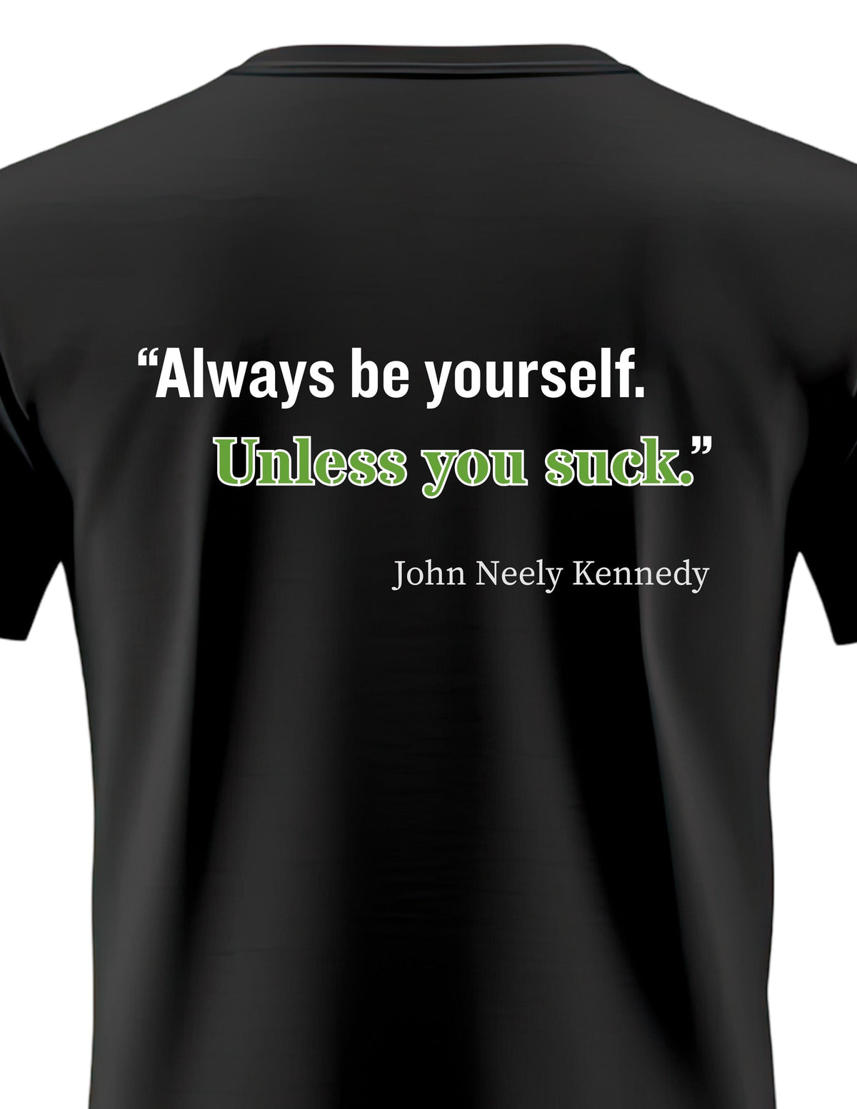 Funny Senator John Kennedy Quote T-Shirt