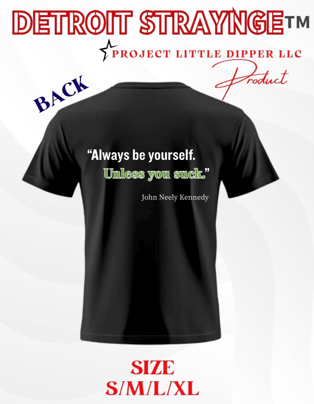 Funny Senator John Kennedy Quote T-Shirt