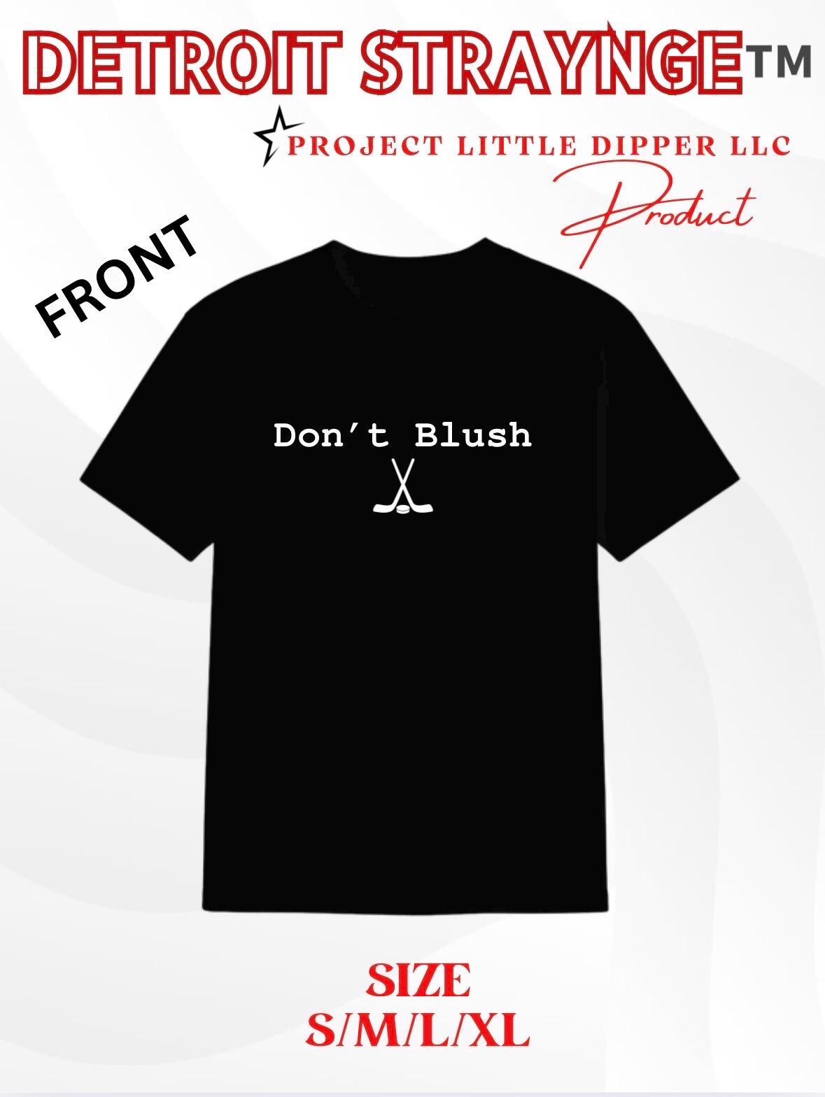 Don’t Blush Off Campus Inspired Graphic T-Shirt | Hockey Romance Book Shirt | Bookish Gift | Black Gildan Softstyle Tee | 100% Cotton